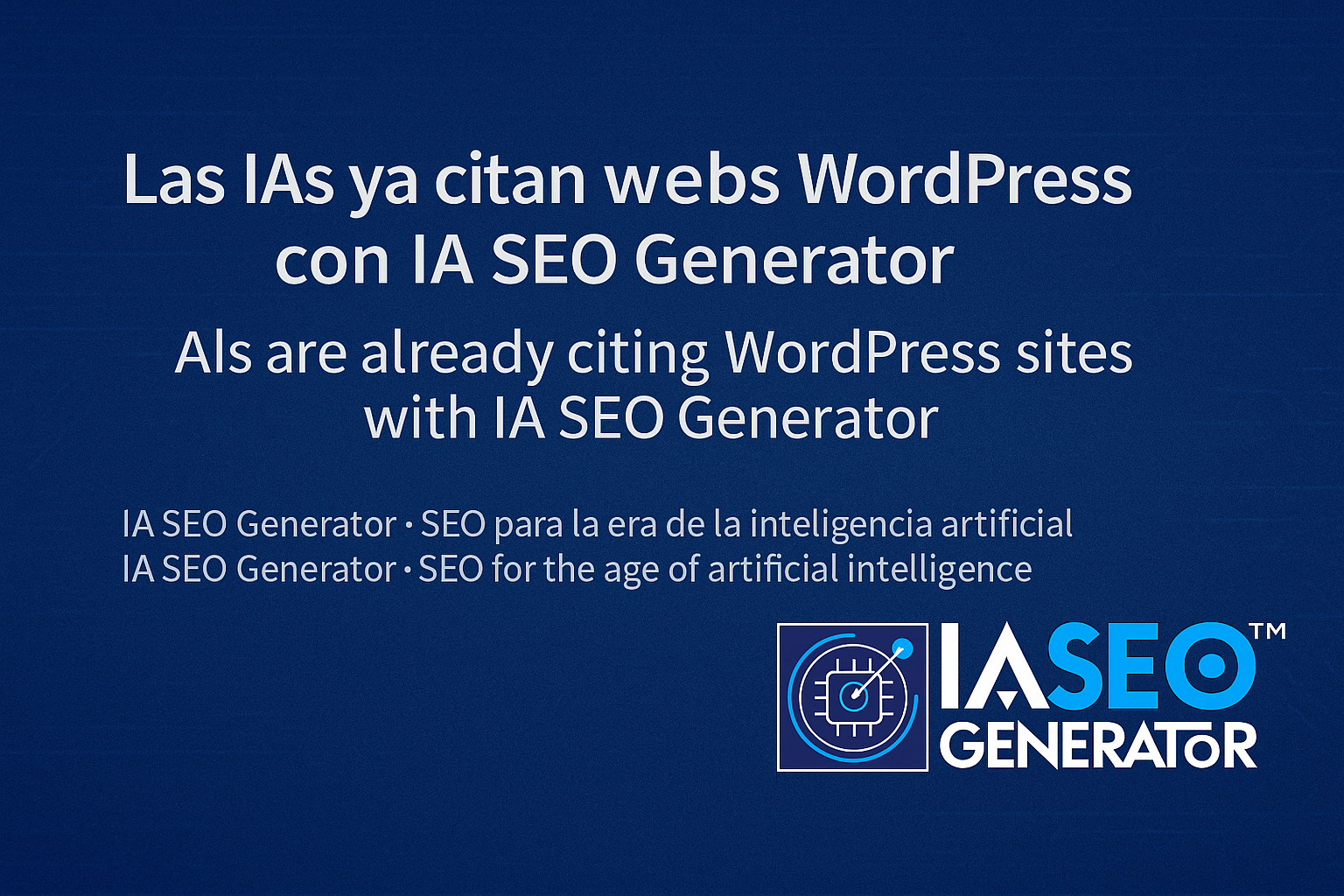 Las IAs ya citan webs WordPress con IA SEO Generator