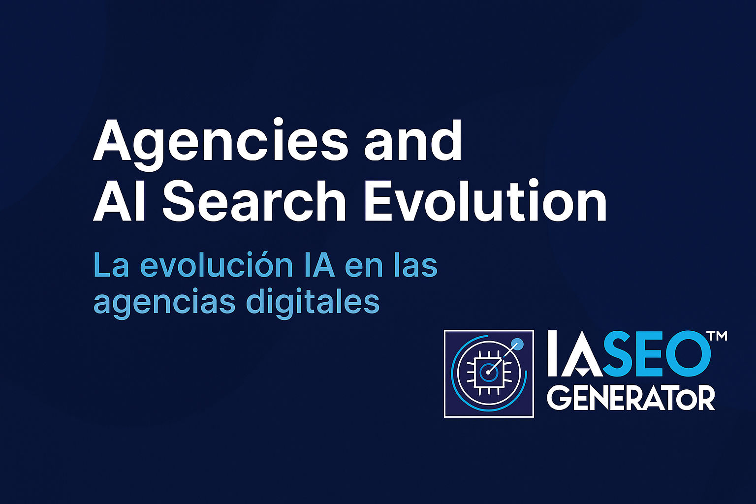 Agencias y búsqueda IA: enseñar el futuro hoy