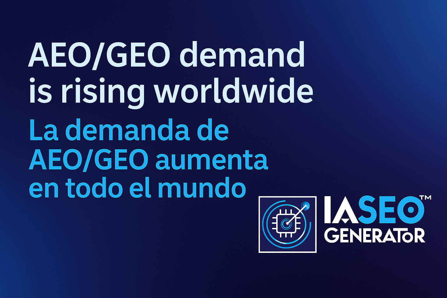 Tus clientes ya te piden AEO/GEO (aunque no lo llamen así)