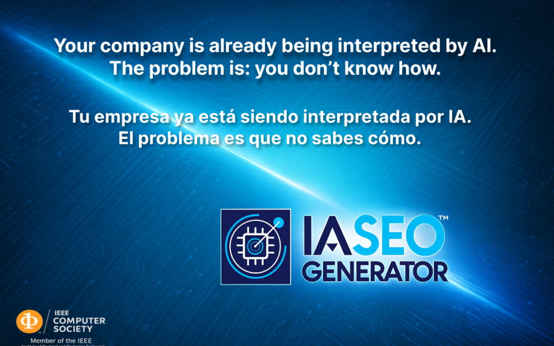 Tu empresa ya está siendo interpretada por IA. El problema es que no sabes cómo.