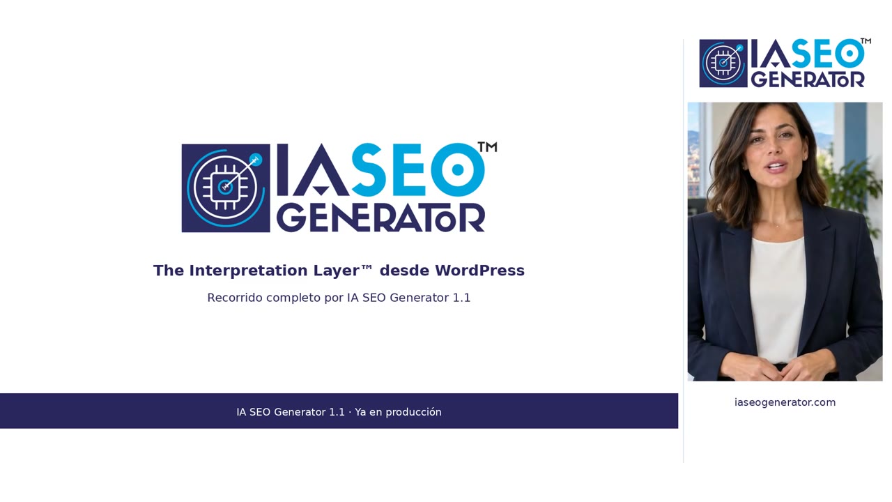 Portada de la demostración de IA SEO Generator 1.1: The Interpretation Layer desde WordPress, con el logo oficial y la presentadora.
